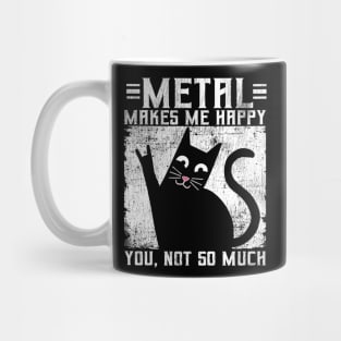 Funny Metal Makes Me Happy Cat Mug